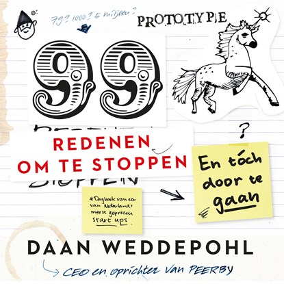 99 redenen om te stoppen, en toch door te gaan, Daan Weddepohl - Luisterboek MP3 - 9789046174425