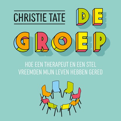 De groep, Christie Tate - Luisterboek MP3 - 9789046174531