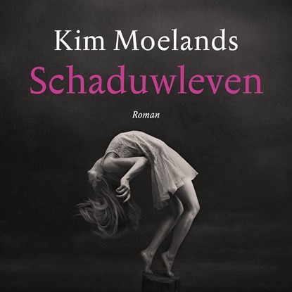 Schaduwleven, Kim Moelands - Luisterboek MP3 - 9789046174784