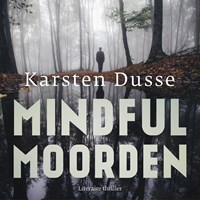 Mindful Moorden | Karsten Dusse | 