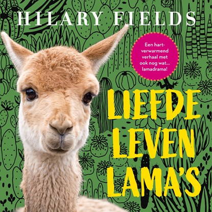 Liefde, leven, lama's, Hilary Fields - Luisterboek MP3 - 9789046175026