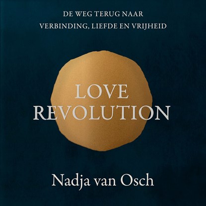 Love revolution, Nadja van Osch - Luisterboek MP3 - 9789046175477