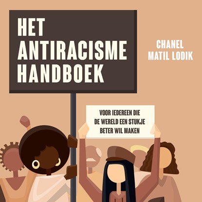 Het antiracismehandboek, Chanel Matil Lodik - Luisterboek MP3 - 9789046175538