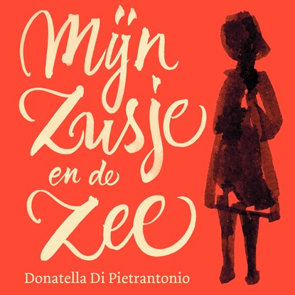 Mijn zusje en de zee, Donatella Di Pietrantonio - Luisterboek MP3 - 9789046175569