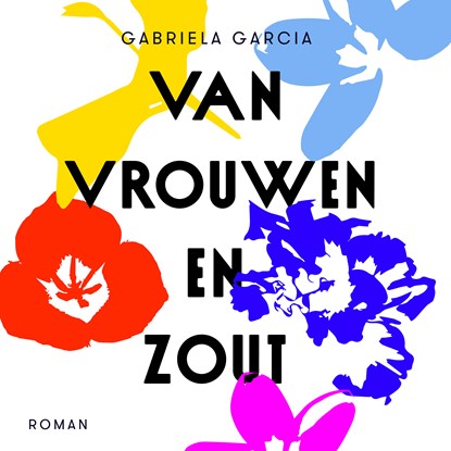 Van vrouwen en zout, Gabriela García - Luisterboek MP3 - 9789046175781