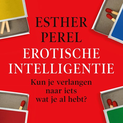 Erotische intelligentie, Esther Perel - Luisterboek MP3 - 9789046175835