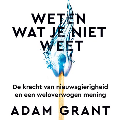 Weten wat je niet weet, Adam Grant - Luisterboek MP3 - 9789046175880