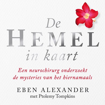 De hemel in kaart, Eben Alexander - Luisterboek MP3 - 9789046176092