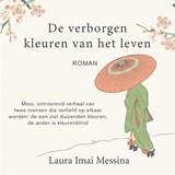 De verborgen kleuren van het leven - Laura Imai Messina - 9789046176122