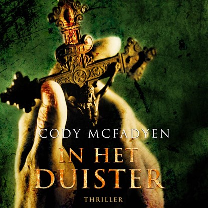 In het duister, Cody Mcfadyen - Luisterboek MP3 - 9789046176603