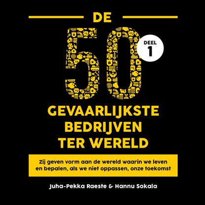 De 50 gevaarlijkste bedrijven ter wereld 1, Juha-Pekka Raeste ; Hannu Sokala - Luisterboek MP3 - 9789046176634