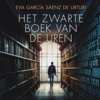 Het zwarte boek van de uren | Eva García Sáenz de Urturi | 