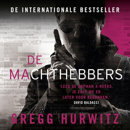 De machthebbers, Gregg Hurwitz - Luisterboek MP3 - 9789046176931