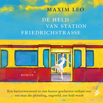 De held van station Friedrichstrasse, Maxim Leo - Luisterboek MP3 - 9789046176955