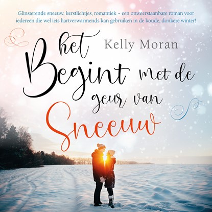 Het begint met de geur van sneeuw, Kelly Moran - Luisterboek MP3 - 9789046177143