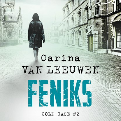 Feniks, Carina van Leeuwen - Luisterboek MP3 - 9789046177167