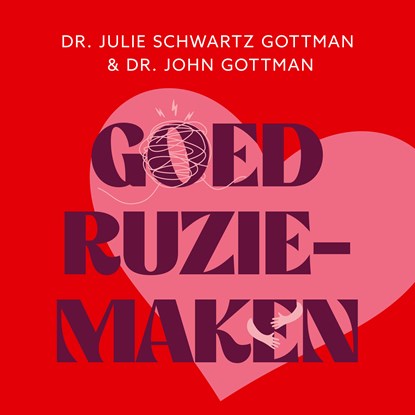 Goed ruziemaken, John Gottman ; Julie Schwartz Gottman - Luisterboek MP3 - 9789046177211