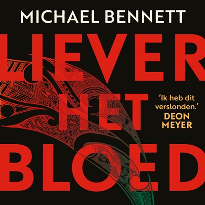Liever het bloed, Michael Bennett - Luisterboek MP3 - 9789046177235