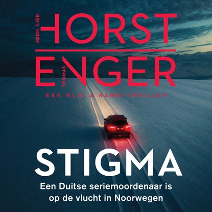 Stigma, Jørn Lier Horst ; Thomas Enger - Luisterboek MP3 - 9789046177501