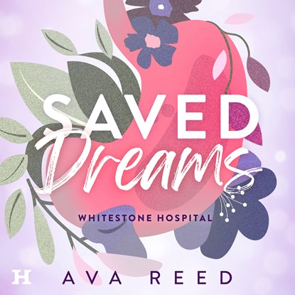 Saved Dreams, Ava Reed - Luisterboek MP3 - 9789046177822