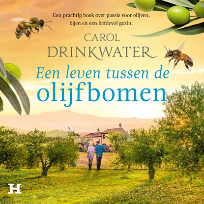 Een leven tussen de olijfbomen, Carol Drinkwater - Luisterboek MP3 - 9789046178386