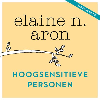 Hoogsensitieve personen, Elaine N. Aron - Luisterboek MP3 - 9789046179154