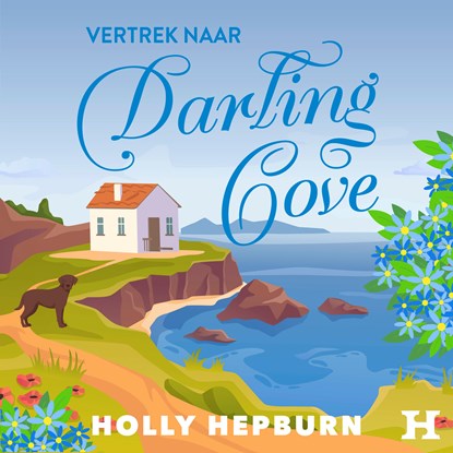 Vertrek naar Darling Cove, Holly Hepburn - Luisterboek MP3 - 9789046179765