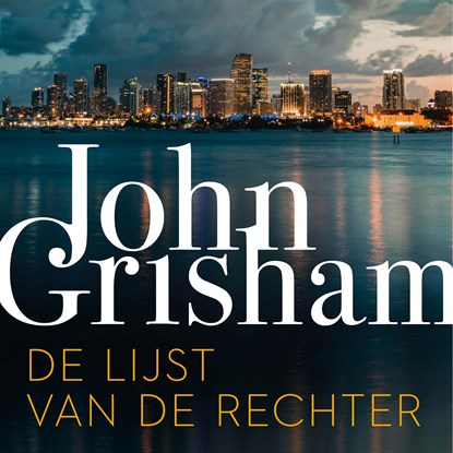 De lijst van de rechter, John Grisham - Luisterboek MP3 - 9789046180198