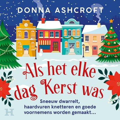 Als het elke dag kerst was, Donna Ashcroft - Luisterboek MP3 - 9789046180730
