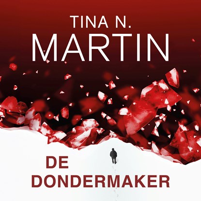 De dondermaker, Tina N. Martin - Luisterboek MP3 - 9789046181089