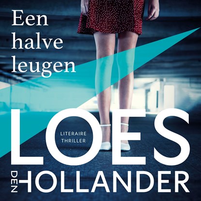 Een halve leugen, Loes Den Hollander - Luisterboek MP3 - 9789046181386