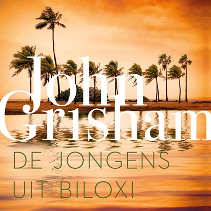 De jongens uit Biloxi, John Grisham - Luisterboek MP3 - 9789046181430