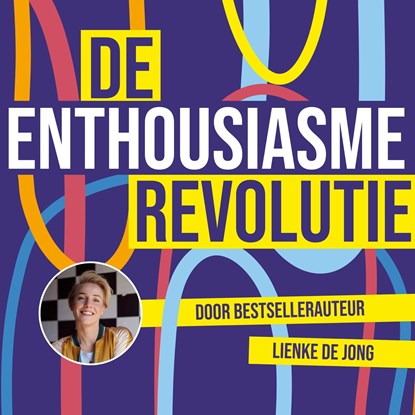 De enthousiasme-revolutie, Lienke de Jong - Luisterboek MP3 - 9789046181515