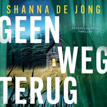 Geen weg terug, Shanna de Jong - Luisterboek MP3 - 9789046181522