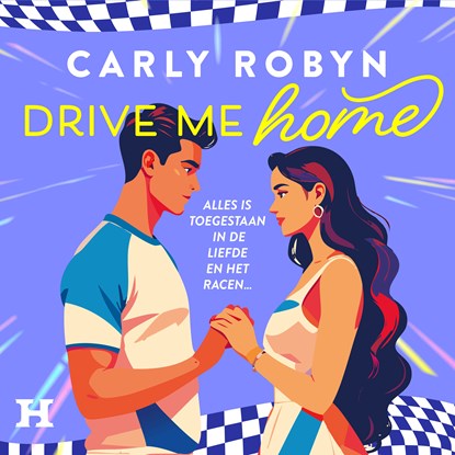 Drive Me Home, Carly Robyn - Luisterboek MP3 - 9789046181607