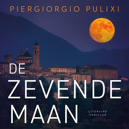 De zevende maan, Piergiorgio Pulixi - Luisterboek MP3 - 9789046181669