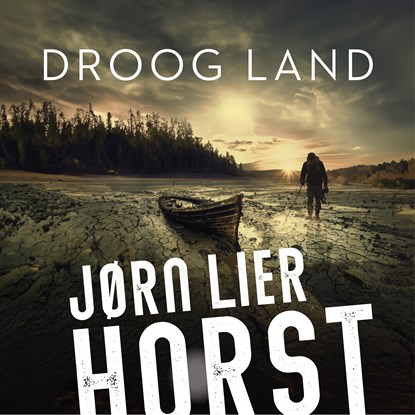 Droog land, Jørn Lier Horst - Luisterboek MP3 - 9789046181676