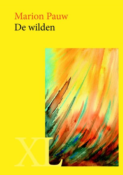 De wilden, Marion Pauw - Gebonden - 9789046309728