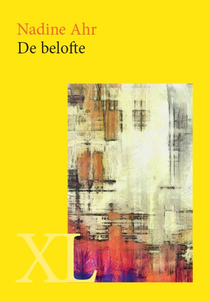 De belofte, Nadine Ahr - Gebonden - 9789046310656