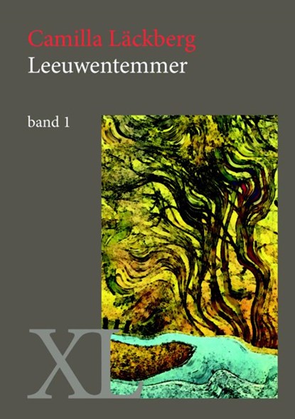 Leeuwentemmer, Camilla Läckberg - Gebonden - 9789046311431