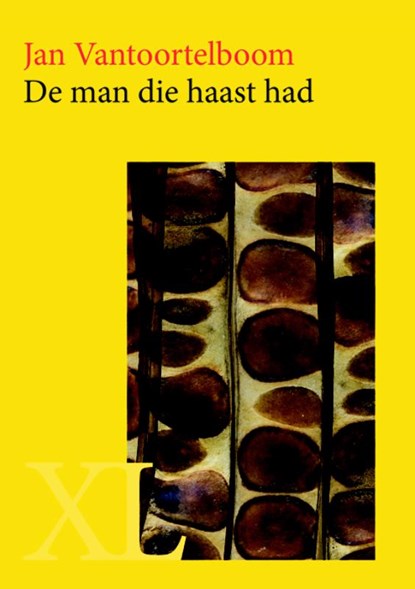 De man die haast had, Jan Vantoortelboom - Gebonden - 9789046311585