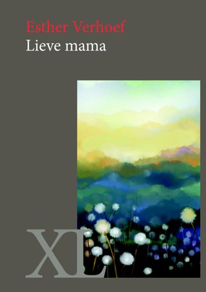 Lieve mama, Esther Verhoef - Gebonden - 9789046311639