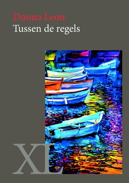 Tussen de regels, Donna Leon - Gebonden - 9789046311646