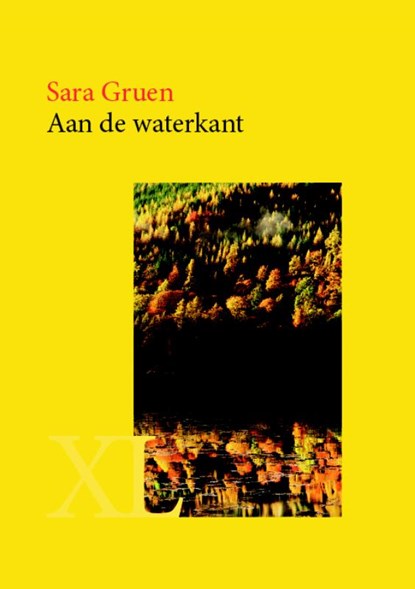 Aan de waterkant, Sara Gruen - Gebonden - 9789046312285