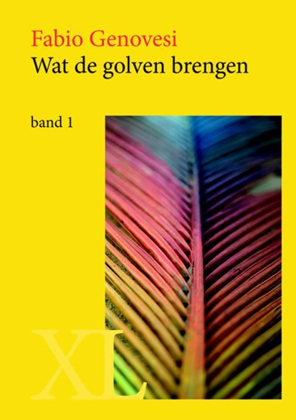 Wat de golven brengen, Fabio Genovesi - Gebonden - 9789046312377