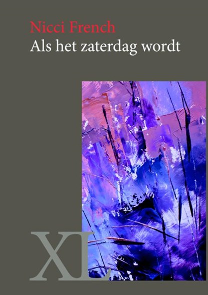 Als het zaterdag wordt, Nicci French - Gebonden - 9789046312568