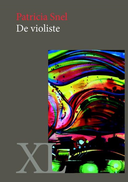 De violiste, Patricia Snel - Gebonden - 9789046312650