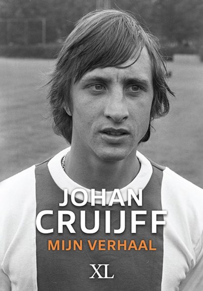 Mijn verhaal, Johan Cruijff - Gebonden - 9789046312780
