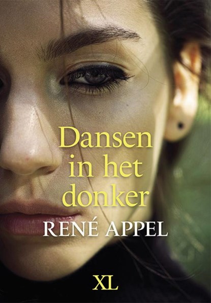 Dansen in het donker, René Appel - Gebonden - 9789046312872