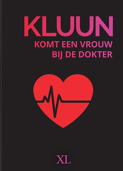 Komt een vrouw bij de dokter, Kluun - Gebonden - 9789046312971